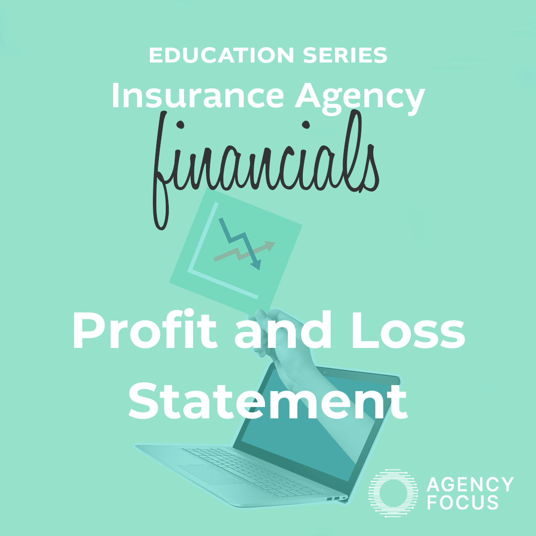 a-guide-to-profit-and-loss-statements-for-independent-insurance-agents